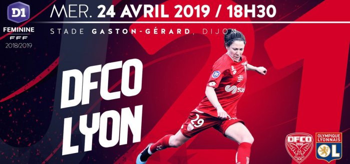 FOOTBALL : Le DFCO Féminin recevra l’Olympique Lyonnais au stade Gaston-Gérard