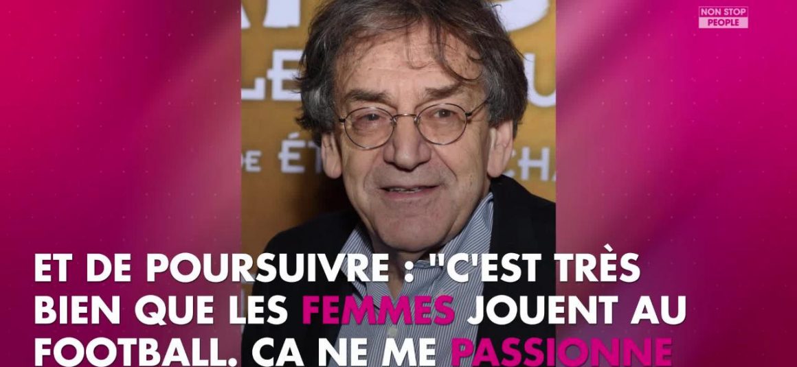 Non Stop People – Alain Finkielkraut : ses propos sur le football féminin provoquent un tollé sur Twitter Non Stop People – Alain Finkielkraut : ses propos sur le football féminin provoquent un tollé sur Twitter