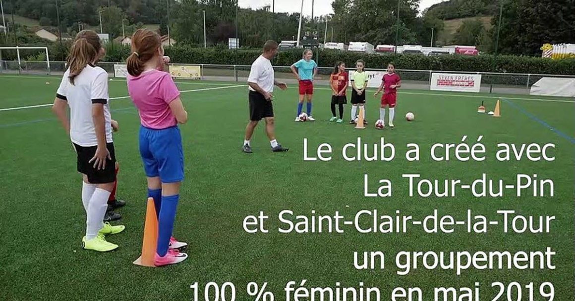 SPORT La Tour-du-Pin/Nivolas-Vermelle : le foot féminin en plein boom